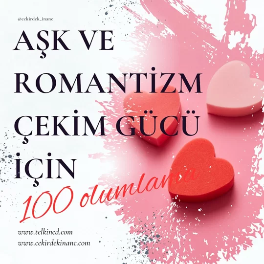 Aşk ve Romantizm Çekim Gücü 100 Olumlamalı | İsme Özel Telkin MP3