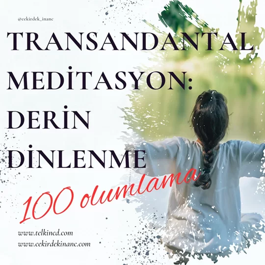 Transandantal Meditasyon: Derin Dinlenme 100 Olumlamalı | İsme Özel Telkin MP3
