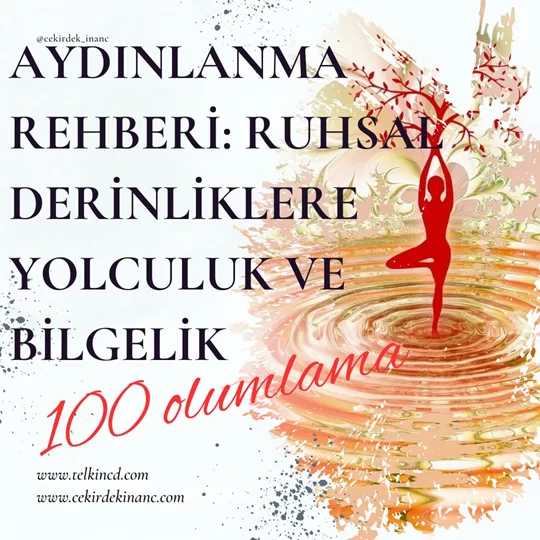 Aydınlanma Rehberi: Ruhsal Derinliklere Yolculuk ve Bilgelik 100 Olumlamalı | İsme Özel Telkin MP3