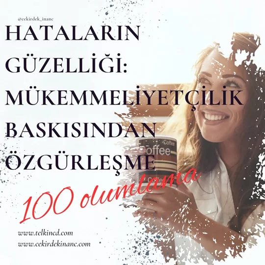 Hataların Güzelliği: Mükemmeliyetçilik Baskısından Özgürleşme 100 Olumlamalı | İsme Özel Telkin MP3