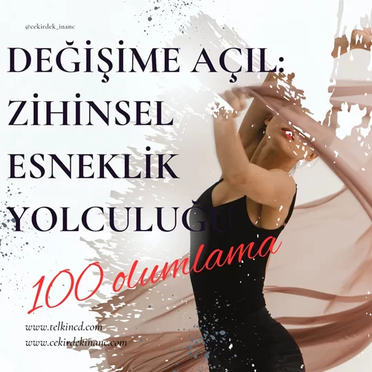 Değişime Açıl: Zihinsel Esneklik Yolculuğu 100 Olumlamalı | İsme Özel Telkin MP3