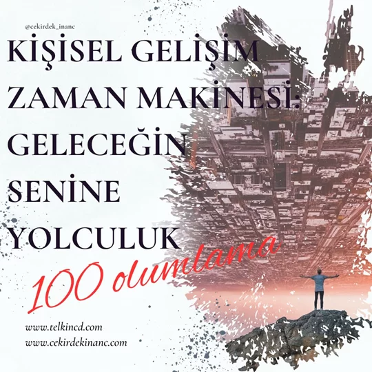 Kişisel Gelişim Zaman Makinesi: Geleceğin Senine Yolculuk100 Olumlamalı | İsme Özel Telkin MP3