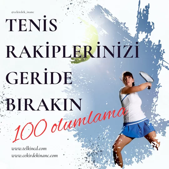 Tenis Rakiplerinizi Geride Bırakın 100 Olumlamalı | İsme Özel Telkin MP3