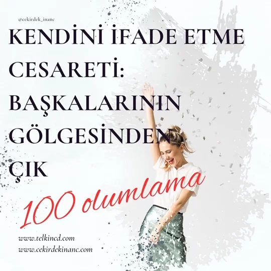 Kendini İfade Etme Cesareti: Başkalarının Gölgesinden Çık 100 Olumlamalı | İsme Özel Telkin MP3